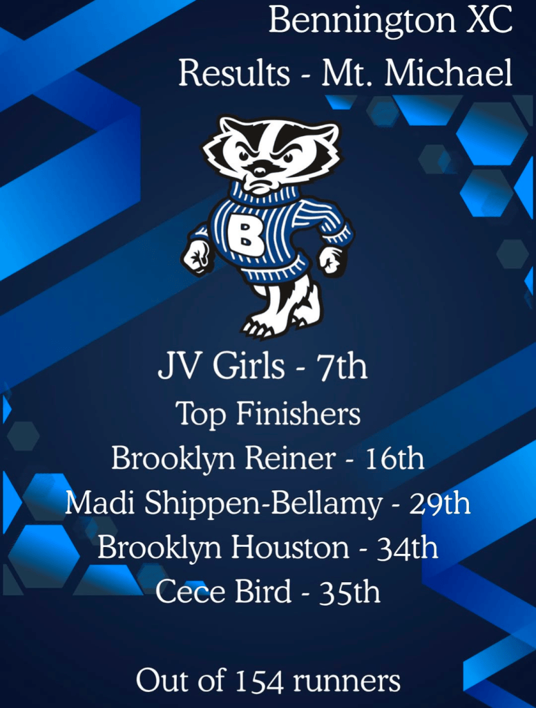 Graphic displaying the results of Bennington High School XC team at Mt. Michael, highlighting JV Girls' 7th place finish and top individual runners.
