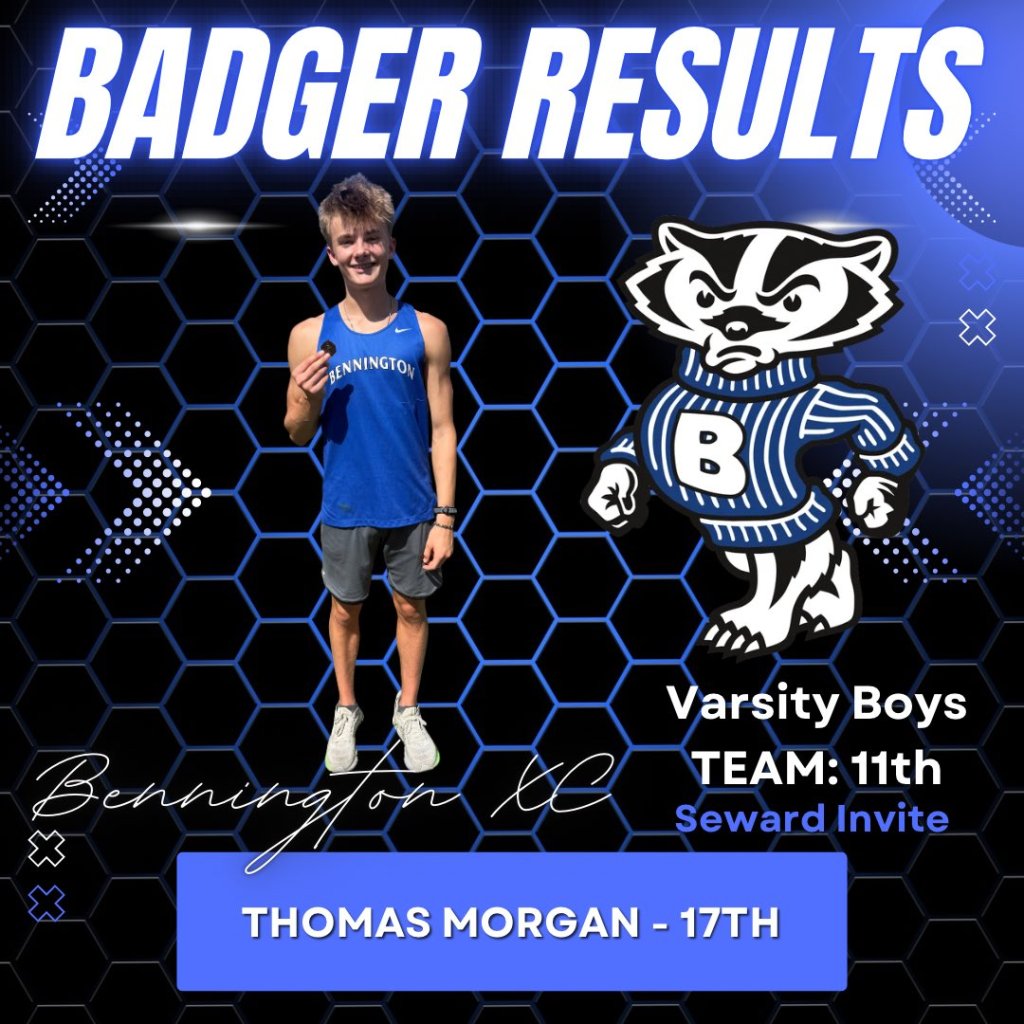 A young male athlete stands smiling, wearing a blue tank top and shorts, holding a medal. Behind him is a graphic design with hexagonal patterns, featuring the text 'BADGER RESULTS' and a mascot logo. The image includes details about his team, 'Bennington XC,' and his placement, 'THOMAS MORGAN - 17TH.'